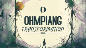 ohmpiang transformation